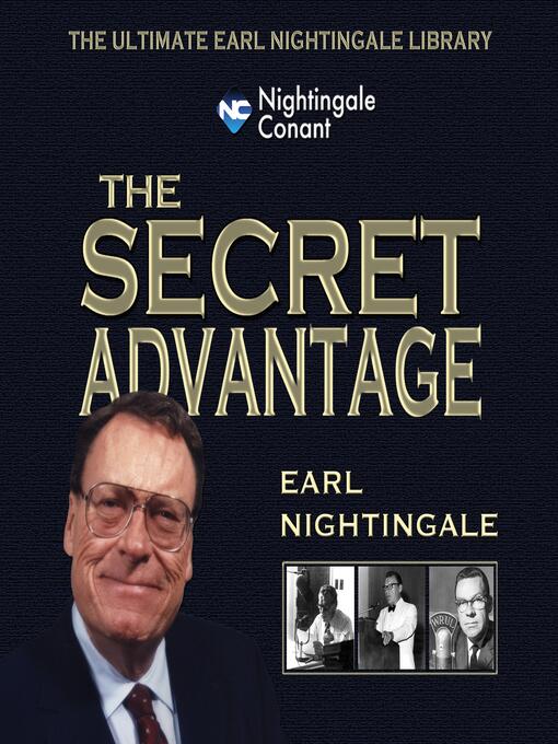 Title details for The Secret Advantage by Earl Nightingale - Wait list